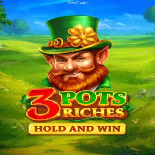 Exploring 3potsRiches: Unveiling the Thrill of Brazilian Online Gaming with 7YYU.com